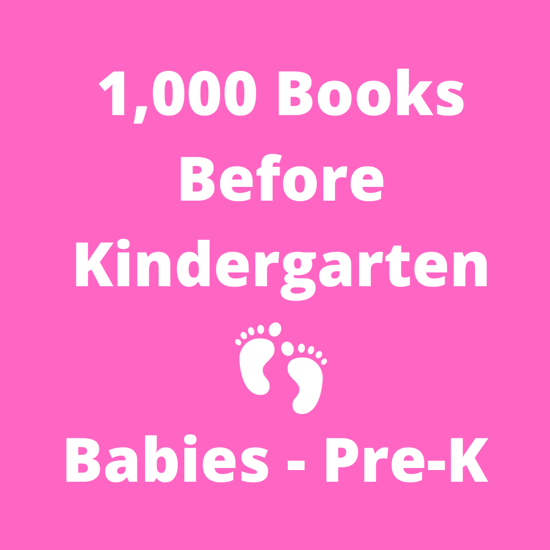1,000 Books Before Kindergarten (Ages 0-6)