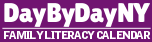 Logo for Day By Day NY. Family Literacy Calendar.