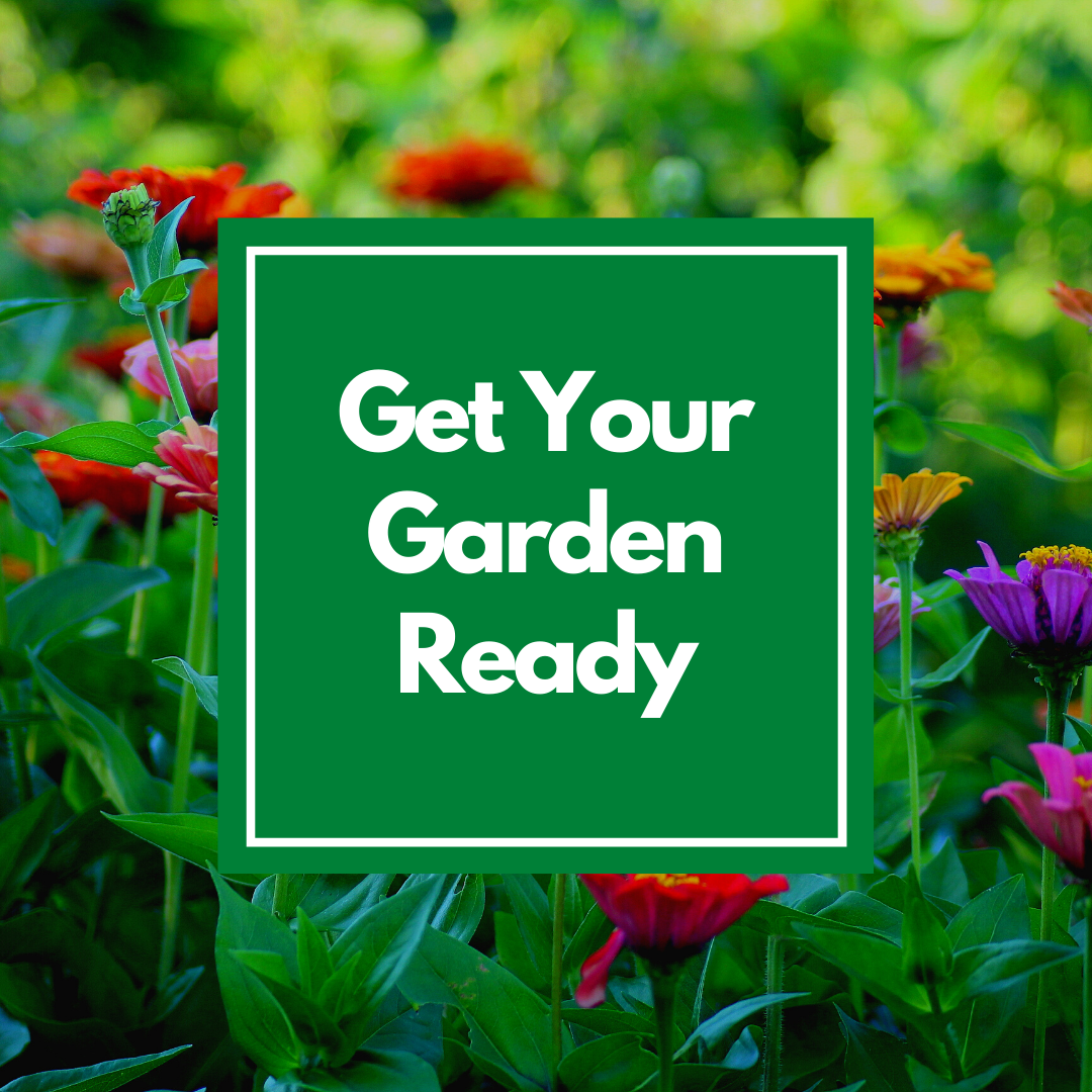 Get your garden ready