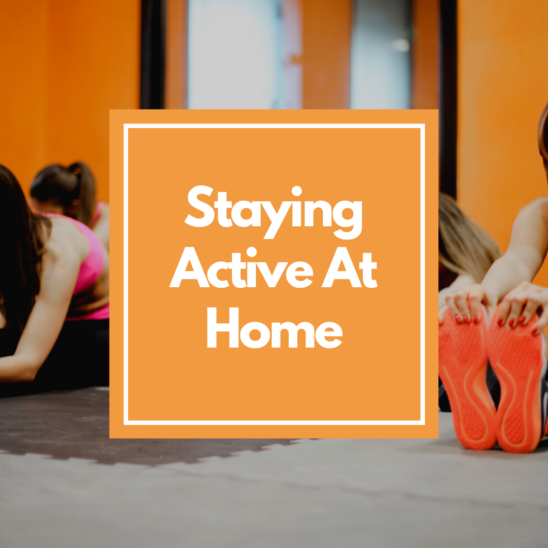 Staying active at home