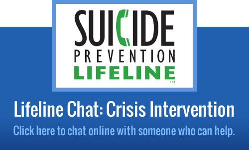 Suicide Prevention Lifeline. Lifeline chat: Crisis Intervention. Click here to chat online with someone who can help.